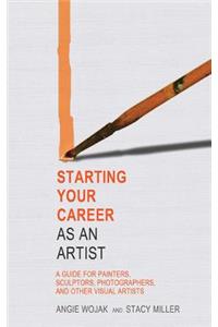 Starting Your Career as an Artist