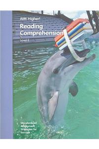 Aim Higher! Reading Comprehension: Student Edition Grade 5 (Level E) 2001