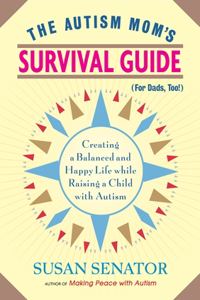 Autism Mom's Survival Guide (for Dads, Too!)