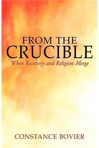From the Crucible