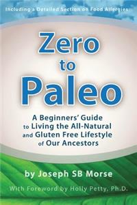 Zero to Paleo