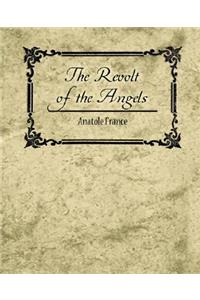 The Revolt of the Angels - Anatole France