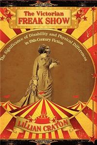 Victorian Freak Show