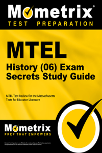 MTEL History (06) Exam Secrets Study Guide