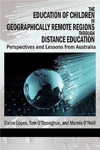 Education of Children in Geographically Remote Regions Through Distance Education