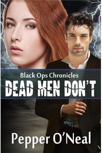 Black Ops Chronicles: Dead Men Don't