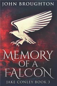 Memory Of A Falcon