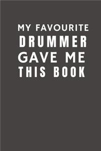 My Favourite Drummer Gave Me This Book