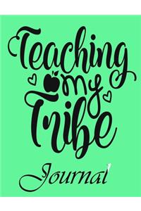 Teaching My Tribe Journal