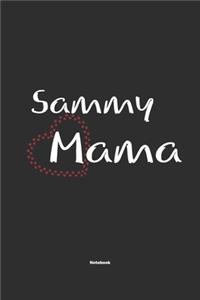 Sammy Mama Notebook