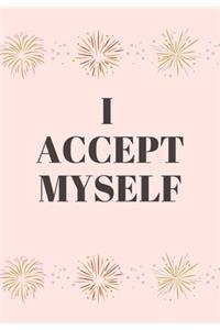 I Accept Myself