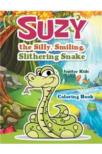 Suzy the Silly, Smiling, Slithering Snake Coloring Book