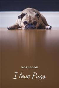 I Love PUGS Notebook