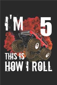 i'm 5 This is How I Roll