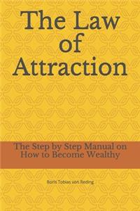 The Law of Attraction