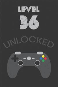 Level 36 Unlocked