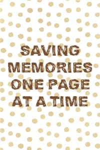 Saving Memories One Page At A Time