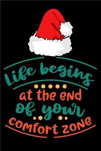 life begins at the end of your comfort zone