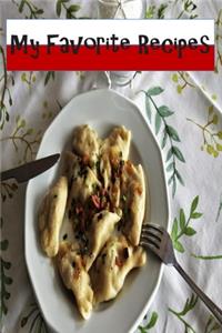 My Favorite Recipes