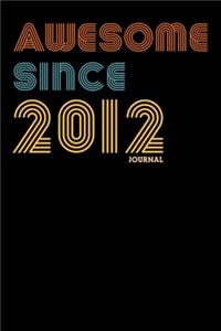 Awesome Since 2012 Journal