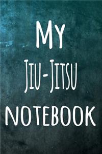 My Jiu-Jitsu Notebook