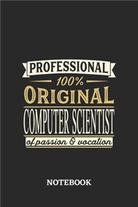 Professional Original Computer Scientist Notebook of Passion and Vocation