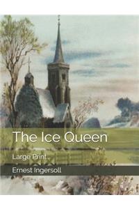 The Ice Queen