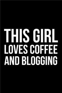 This Girl Loves Coffee and Blogging