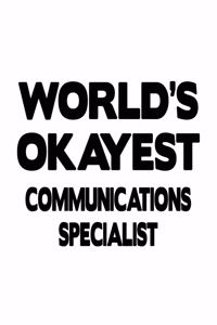 World's Okayest Communications Specialist