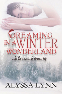 Dreaming in a Winter Wonderland