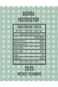 Barra Instructor Nutritional Facts Weekly Planner 2020