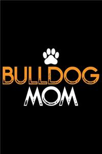 Bulldog Mom
