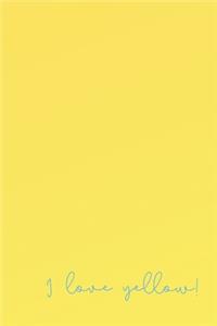 I Love Yellow!