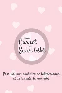Mon carnet de suivi Bébé