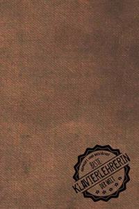 Geprüft und Bestätigt beste Klavierlehrerin der Welt