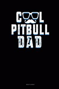 Cool Pitbull Dad