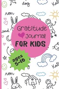 Gratitude Journal For Kids Ages 5-10