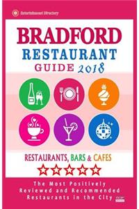 Bradford Restaurant Guide 2018