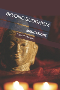 Beyond Buddhism