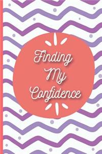 Finding My Confidence