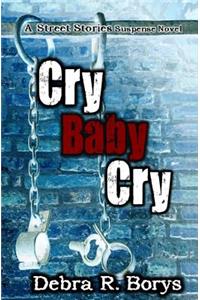 Cry Baby Cry