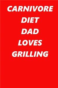 Carnivore Diet Dad Loves Grilling