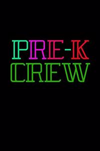 Pre-K Crew