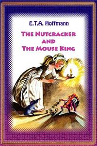 The Nutcracker and the Mouse King