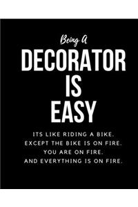Being A Decorator Is Easy