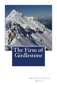 The Firm of Girdlestone