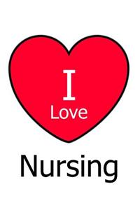 I Love Nursing