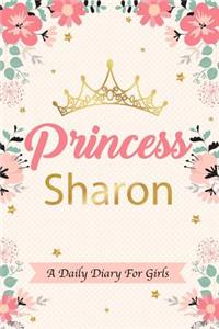 Princess Sharon a Daily Diary for Girls