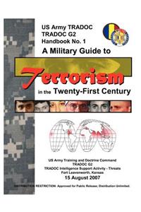 Military Guide to Terrorism in the Twenty-First Century