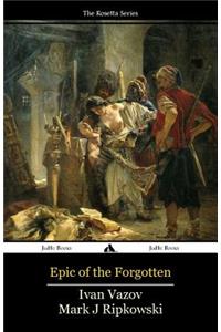 Epic of the Forgotten